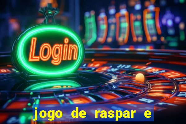 jogo de raspar e ganhar dinheiro de verdade